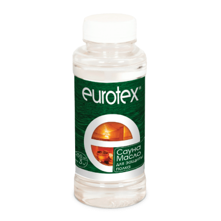 Евротекс (Eurotex) Сауна масло для защиты полка натуральное 0,25л. Бесцветный (минимальный заказ 8шт.)